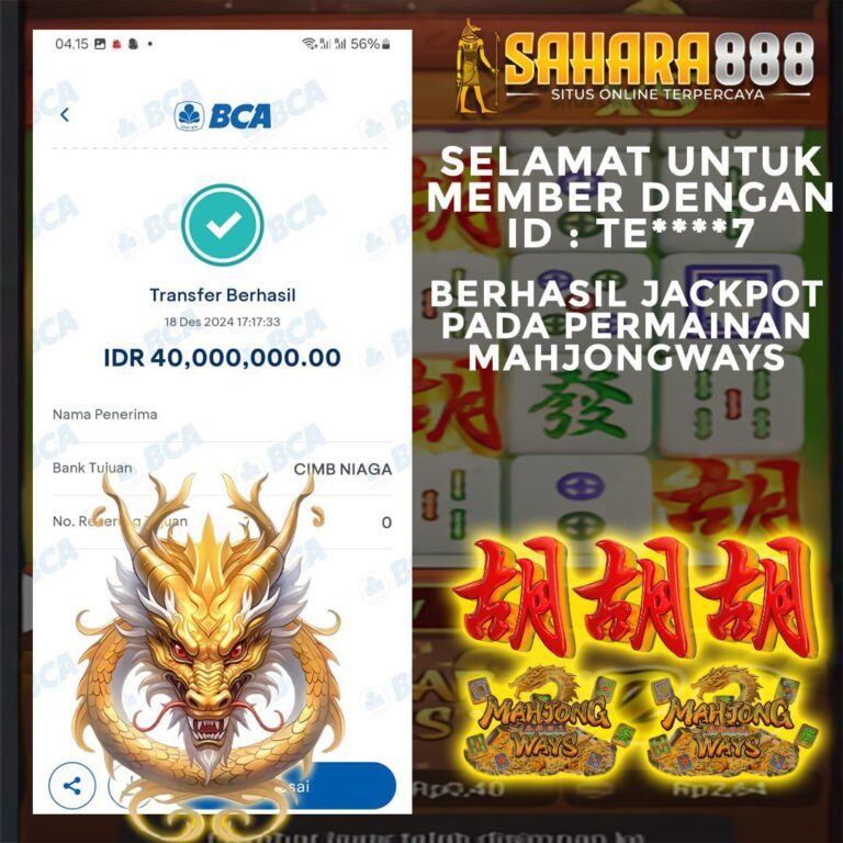 Bukti JP SLOT MAHJONG WAYS SAHARA888 18 Desember 2024 Rp 40.000.000.00, – LUNAS